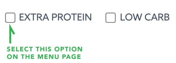 On the menu page, select the high protein checkbox high protein check box on the menu page
